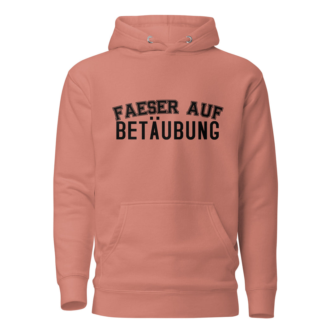 FAESER AUF BETÄUBUNG  Hoodie